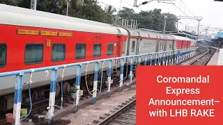 Coromandal Express Announcement 12841 Shalimar-Chennai LHB Coaches Arrival at Rajahmundry with WAP-7