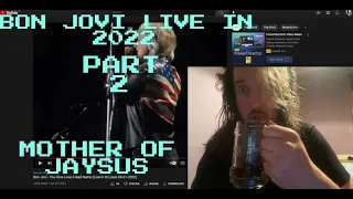 Bon Jovi Live in 2022 Reaction part 2