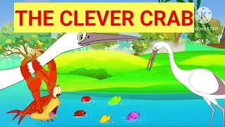 The Clever Crab: A Surprising Moral Story