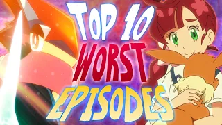 Top 10 WORST Pokemon Anime Episodes of All Time