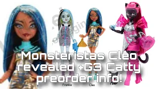 MONSTER HIGH NEWS! NEW Budget Monsteristas Cleo revealed +G3 Catty preorder info!