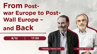 From Post-War Europe to Post-Wall Europe – and Back