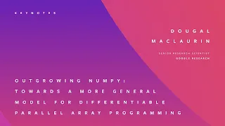 OUTGROWING NUMPY | DOUGAL MACLAURIN