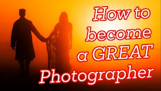 What it REALLY takes to become a successful photographer
