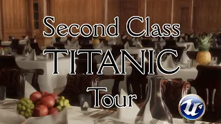 Second Class Titanic Tour