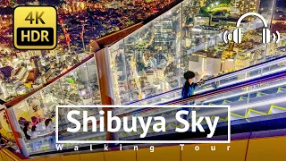 [4K/HDR/Binaural] Shibuya Sky (Day & Night) Walking Tour in Shibuya Scramble Square - Tokyo Japan