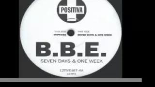 B B E    Seven Days and One Week   Original Club Mix