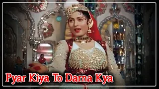 Pyar Kiya To Darna Kya Video Song | Mughal E Azam Movie | Lata Mangeshkar,Dilip Kumar,Madhubala