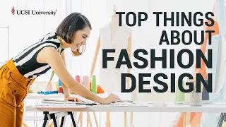 Fashion Design – Top Things You Should Know