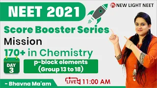 DAY 3 |  p-block elements (Group 13 to 18) | Score Booster Series | Mission 170 + in Chemistry