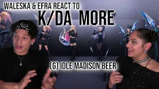 Waleska & Efra react to K/DA - MORE ft. Madison Beer, (G)I-DLE, Lexie Liu, Jaira Burns, Seraphine