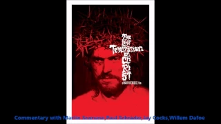 The Last Temptation of Christ Audio Commentary