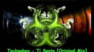 Technoboy - Ti Sento [Original Mix] [High Quality]