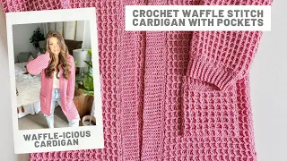 Waffle Stitch Cardigan Crochet Pattern