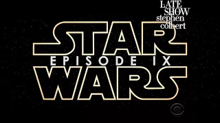 'Star Wars: Episode IX' Needs A Director, Stephen Has Suggestions