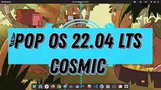 Обзор POP OS 22.04 LTS