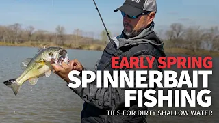 EARLY Spring Spinnerbait Fishing: How to Catch Bass in DIRTY Shallow Water!