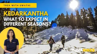 Kedarkantha Best Time: What to Expect | Trek With Swathi