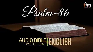 Psalm 86 NKJV | English Audio Bible With Text | Karuna Sooraj Pal |