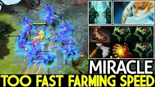 MIRACLE [Naga Siren] Pro Too Fast Farming Speed Crazy Game 7.22 Dota 2