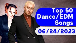 🇺🇸 TOP 50 DANCE/ELECTRONIC/EDM SONGS (JUNE 24, 2023) | BILLBOARD
