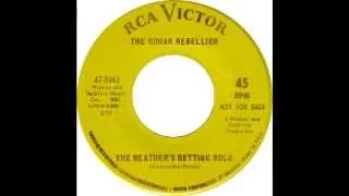 The Roman Rebellion - The Weather's Getting Bold (1968) [RARE]