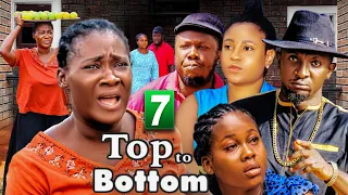 TOP TO BOTTOM PART. 7 (New Movie) Mercy Johnson movies Peace Onuoha| Sammy Lee nollywood movies 2023