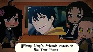 ||Wang Ling's Friends react to His True Power||