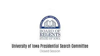 University of Iowa Presidential Search Committee - April 1, 2021