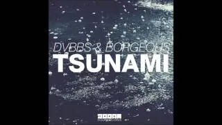 DVBBS & Borgeous TSUNAMI (Kwark Remix)