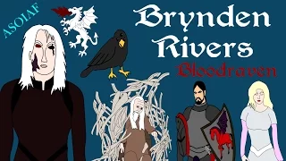 ASOIAF: Brynden Rivers - Bloodraven (Focus Series - Book Spoilers)