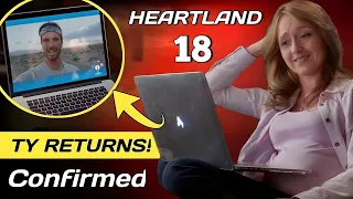 Heartland Season 18 Confirmed Release Date ||  Trailer || Ty Borden Returns Heartland Season 18