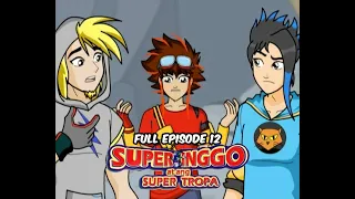 Super Inggo at ang Super Tropa Full Episode 12 | YeY Superview