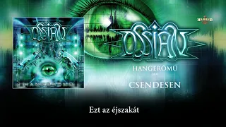 Ossian - Csendesen (Hivatalos szöveges videó / Official lyric video) - Hangerőmű album