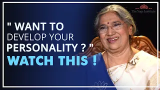 Build your personality with this 4 easy tips | Dr Hansaji Yogendra