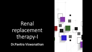 Renal replacement therapy-part-I
