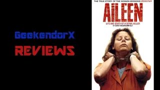 Gx Reviews: Aileen Wuornos - Life and Death of a Serial Killer