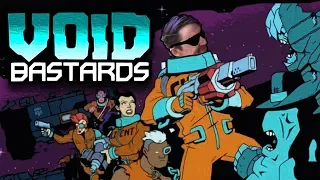 OPERATION GET LEWT!! Void Bastards #2