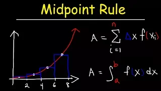 Midpoint Rule & Riemann Sums