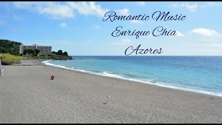 Enrique Chia, Romantic Music, Azores