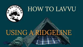 How To Lavvu - Using A Ridgeline