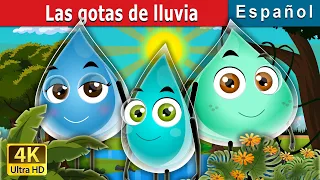 Las gotas de lluvia | The Raindrops Story | Cuentos De Hadas Españoles | @SpanishFairyTales