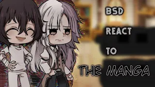 BSD react to the manga|MANGA SPOILERS|gacha reaction||XirieXngel