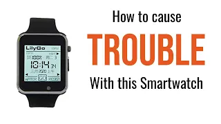 How to Cause Trouble with the LilyGo TTGO ESP32 Smartwatch