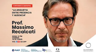 Massimo Recalcati: "La Angustia entre presencia y ausencia"