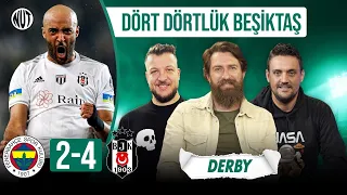 Fenerbahçe 2 - 4 Beşiktaş Maç Sonu | Erman Özgür Batuhan Karadeniz H.Gündoğar |#Derby