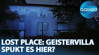 Lost Place: Paranormale Aktivitäten in der Geistervilla - mit Andre Deutzmann | Galileo | ProSieben