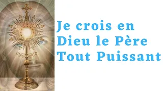 Je crois en Dieu le Père Tout Puissant, prière de protection catholique.