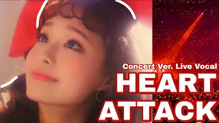 Heart Attack Concert Ver. (Live Vocal)