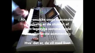 De smukke unge mennesker Performed by Bent Jensen on Yamaha Tyros 3